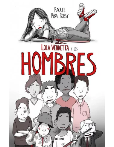 es::Lola Vendetta y Los ¡Hombres!