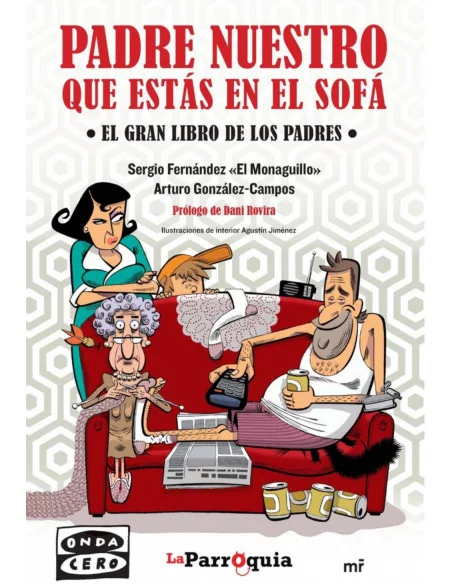 es::Padre nuestro que estás en el sofá