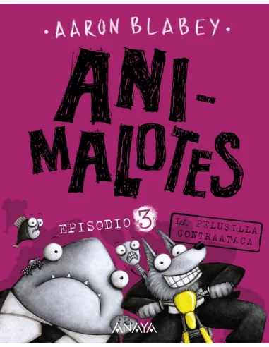es::Ani-malotes 3. La pelusilla contraataca