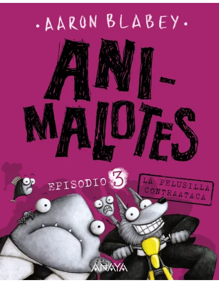 es::Ani-malotes 3. La pelusilla contraataca