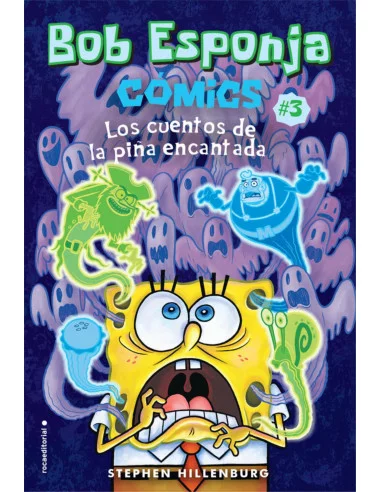 es::Bob Esponja Cómics 03. Los cuentos de la piña encantada