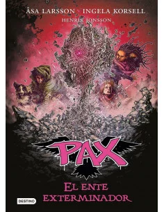 es::Pax. El ente exterminador