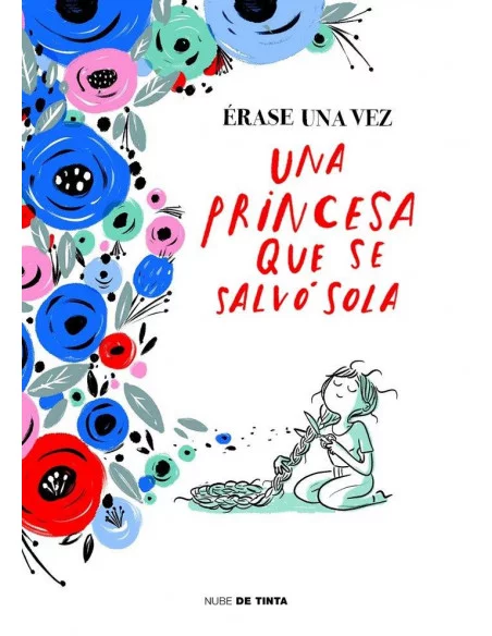 es::Érase una vez... Una princesa que se salvó sola