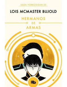 es::Hermanos de Armas Las aventuras de Miles Vorkosigan 5 