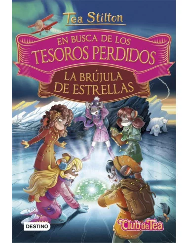 es::Tea Stilton en busca de los tesoros perdidos 2. La brújula de estrellas