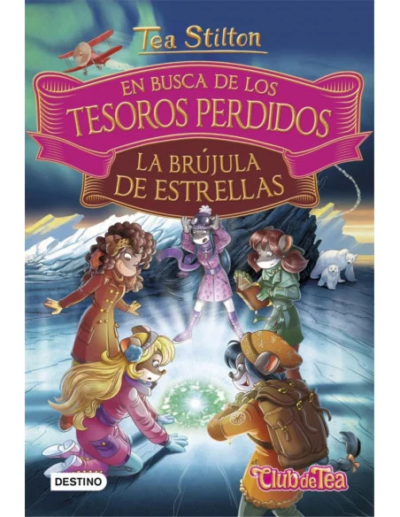 es::Tea Stilton en busca de los tesoros perdidos 2. La brújula de estrellas