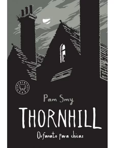 es::Thornhill. Orfanato para chicas