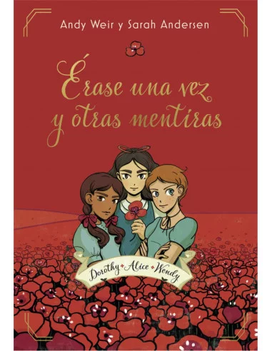 es::Érase una vez y otras mentiras