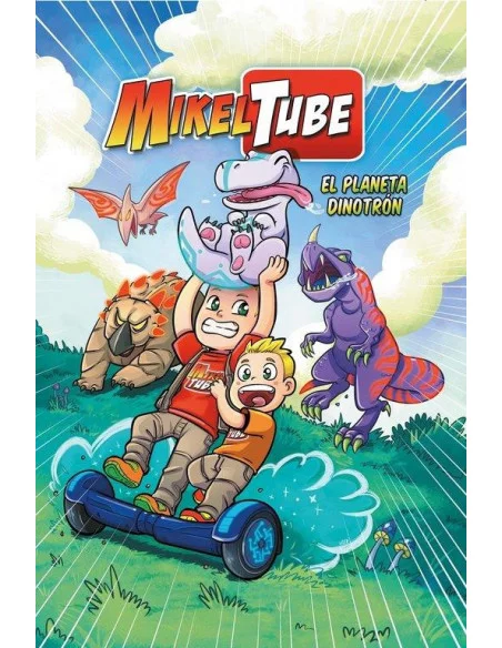 es::MikelTube 1. El planeta Dinotrón