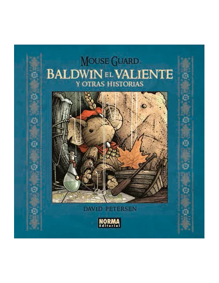 Mouse guard. Baldwin el valiente y otras historias-10
