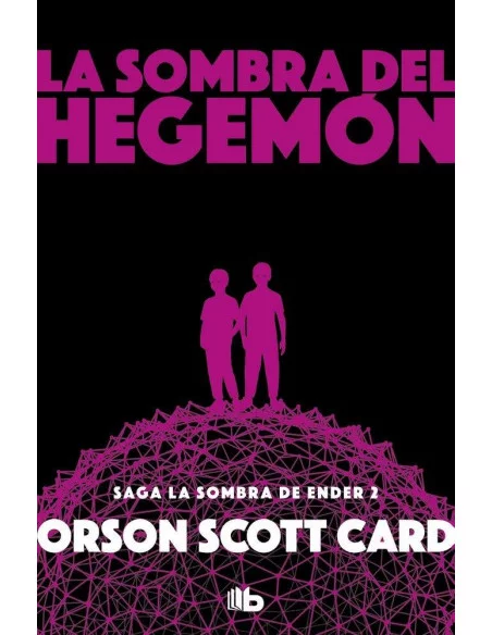 es::La sombra de Hegemón Saga La sombra de ender 2