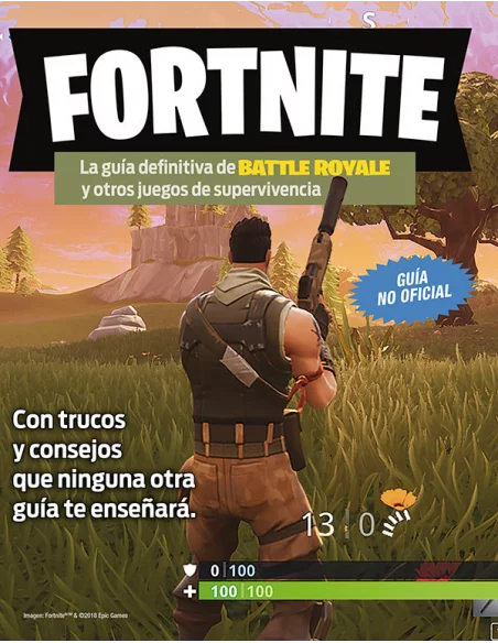 es::Fortnite. La guía definitiva de Battle Royale y otros juegos de supervivencia