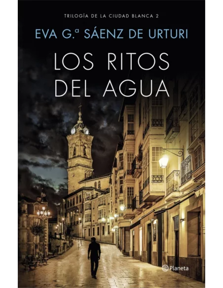 es::Los ritos del agua Trilogía de la ciudad blanca 2