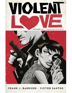 es::Violent Love 2 de 2. Corazones en llamas