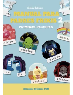 Manual para padres frikis 2: ¡Primeras palabras!-10