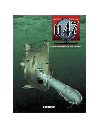 es::U-47 Vol. 5: A las puertas de Nueva York