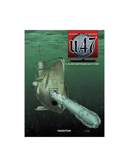 es::U-47 Vol. 5: A las puertas de Nueva York
