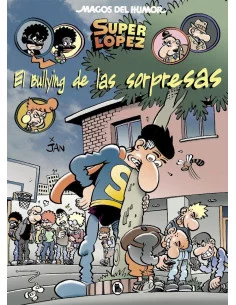 es::Magos del Humor 202: El bullyng de las sorpresas Superlópez 