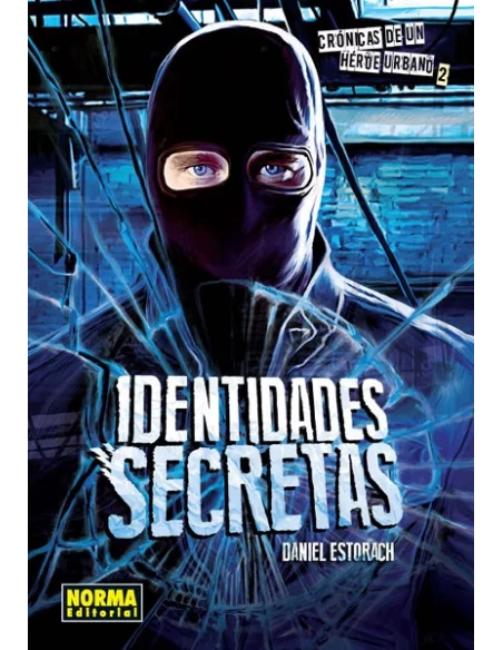 Crónicas de un héroe urbano 2 de 3 - Firmado por-10