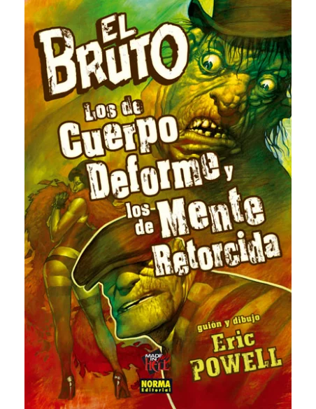 El Bruto 11. Los de cuerpo deforme y los de mente -10