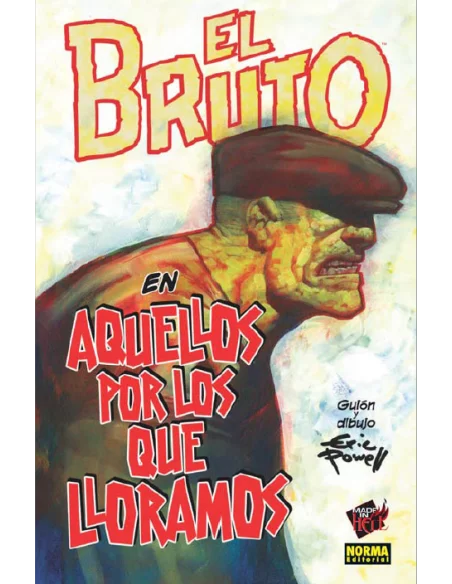 El Bruto 12. Aquellos por los que lloramos-10