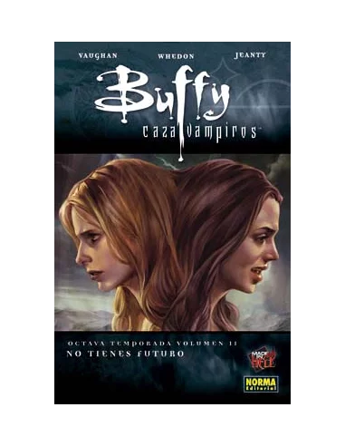 Buffy Cazavampiros 8ª Temporada. Vol 2: No tienes -10
