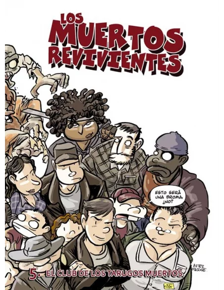 Los muertos revivientes 05. El club de los tarugos-10