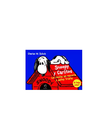 Snoopy y Carlitos 04: La noche es oscura y estoy t-10