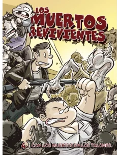 Los muertos revivientes 04. Con los muertos en los-10
