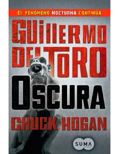 es::Trilogía de la oscuridad 2: Oscura Guillermo del Toro