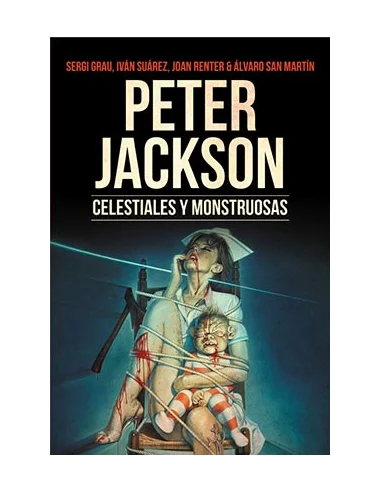es::Peter Jackson. Celestiales y monstruosas