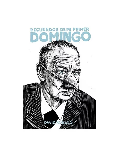 Recuerdos de mi primer domingo-10