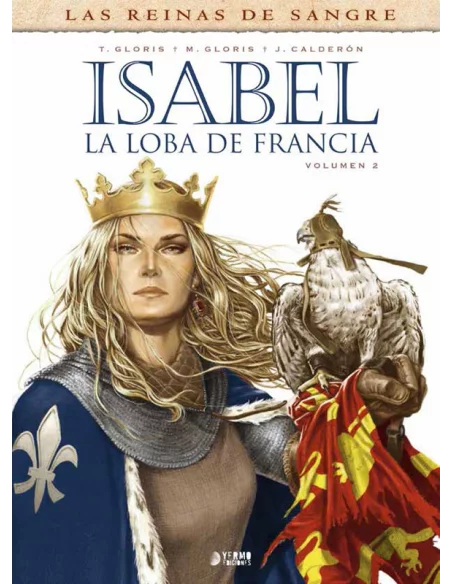 Isabel: La loba de Francia 02-10