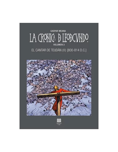 La crónica de Leodegundo vol. 3 El cantar de Teudá-10