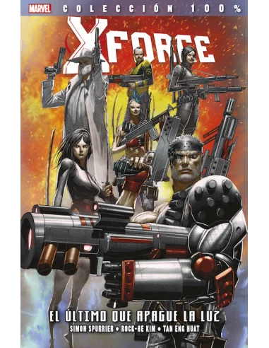 es::X-Force 09: El último que apague la luz Cómic 100% Marvel