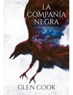 es::La Compañía Negra: La primera crónica