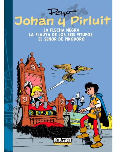 es::Johan y Pirluit Vol. 03: La flecha negra, El señor de Pikodoro, La flauta de los seis pitufos