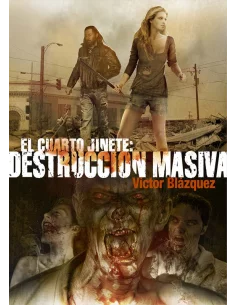 El Cuarto Jinete. Destrucción masiva-10
