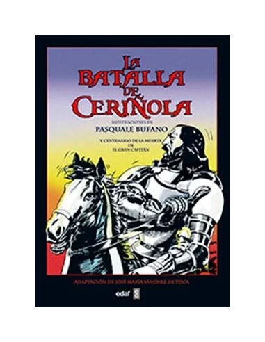 La Batalla de Ceriñola. V Centenario de la muerte -10