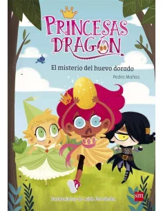 es::Princesas Dragón 1. El misterio del huevo dorado