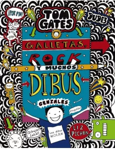 es::Tom Gates: Galletas, Rock y muchos dibus geniales
