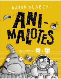 es::Ani-malotes 5 y 6. Follón intergaláctico / Aliens contra Animalotes