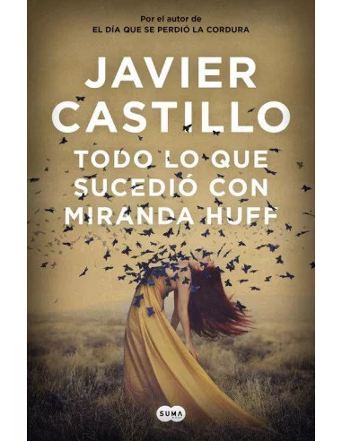 es::Todo lo que sucedió con Miranda Huff