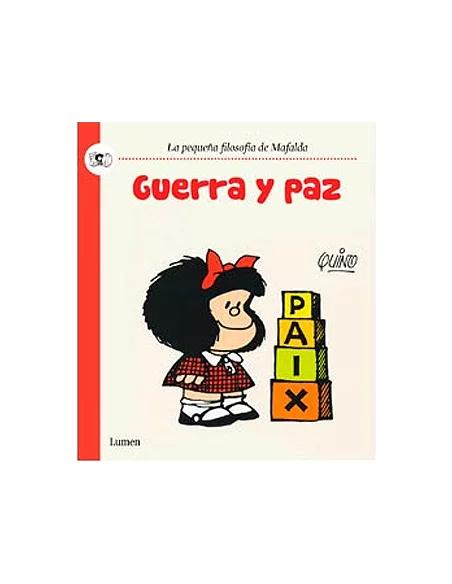 es::Mafalda. Guerra y paz
