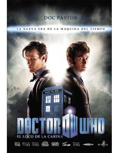 Doctor Who. El loco de la cabina: La nueva era de -10