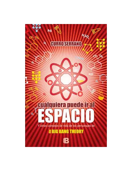 es::Cualquiera puede ir al espacio The Big Bang Theory