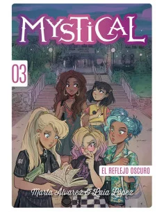 es::Mystical 3. El reflejo oscuro