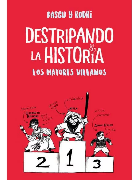 es::Destripando la historia. Los mayores villanos