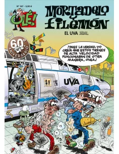 es::Olé Mortadelo 167: El UVA. Ultraloca Velocidad Automotora