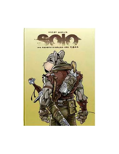 es::Solo. Los supervivientes del caos 01